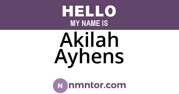 Akilah Ayhens