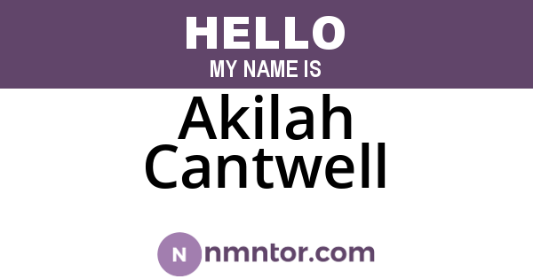 Akilah Cantwell