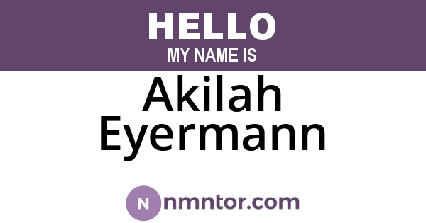 Akilah Eyermann
