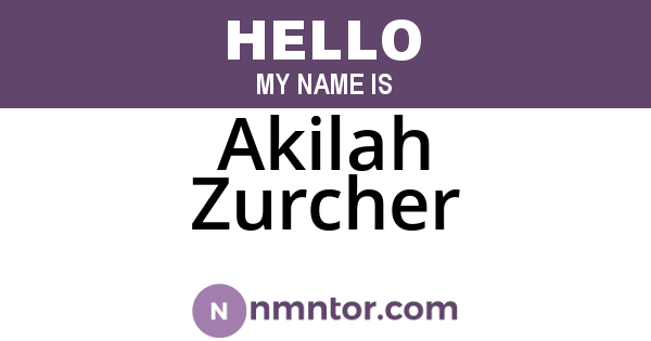 Akilah Zurcher