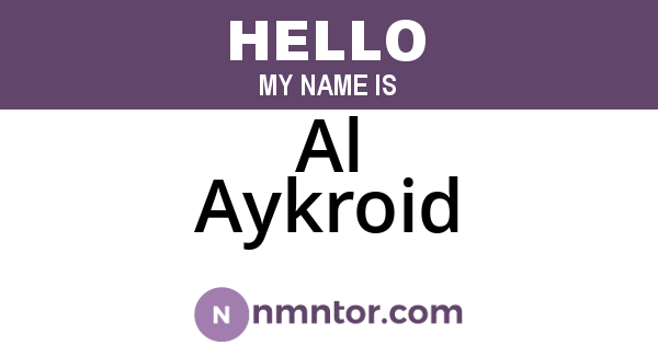 Al Aykroid