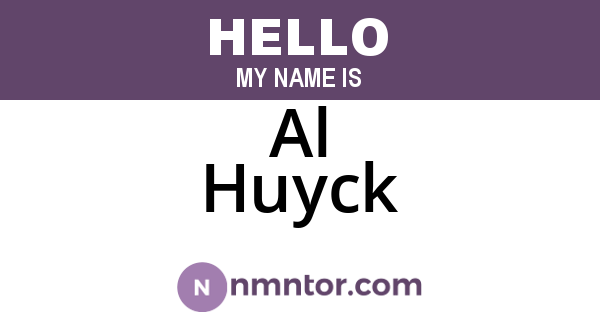 Al Huyck