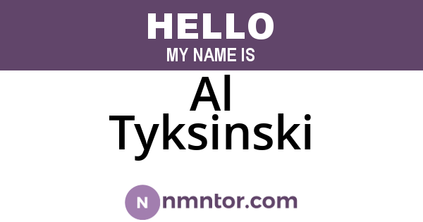 Al Tyksinski