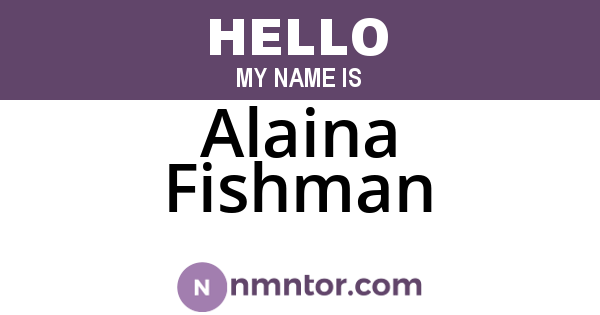 Alaina Fishman
