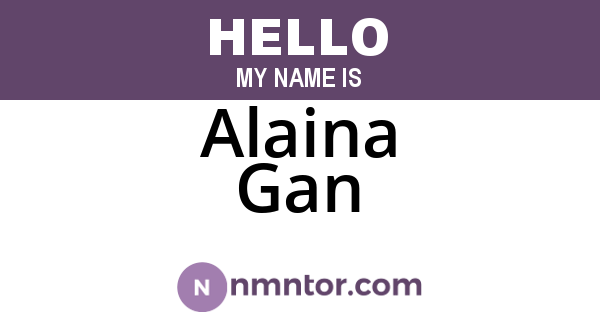 Alaina Gan