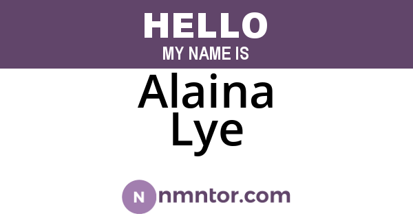 Alaina Lye