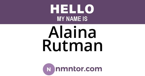 Alaina Rutman