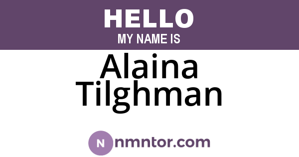 Alaina Tilghman