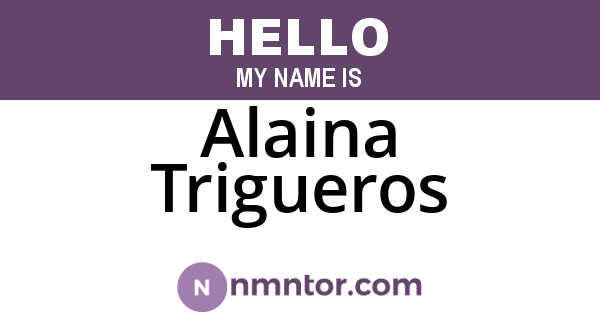 Alaina Trigueros