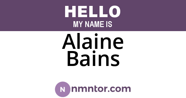 Alaine Bains