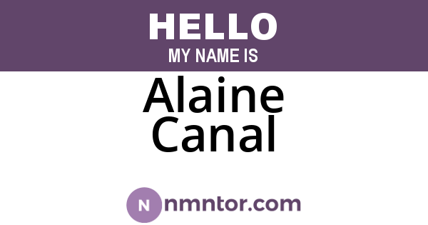 Alaine Canal