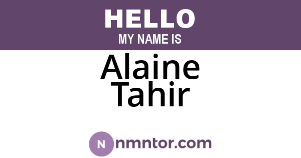 Alaine Tahir