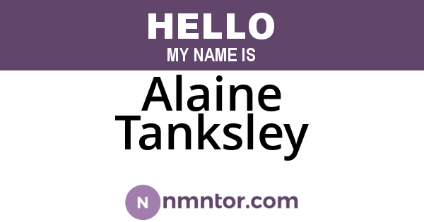 Alaine Tanksley