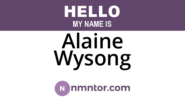 Alaine Wysong