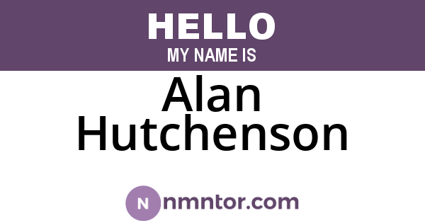 Alan Hutchenson