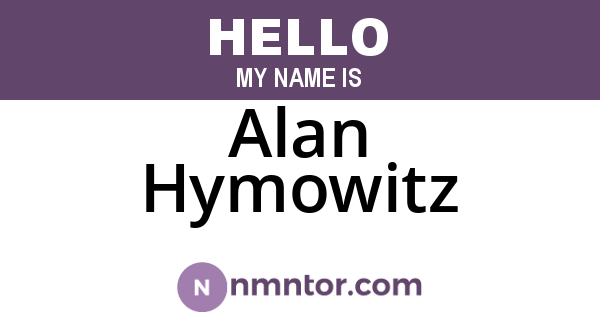 Alan Hymowitz