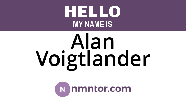 Alan Voigtlander
