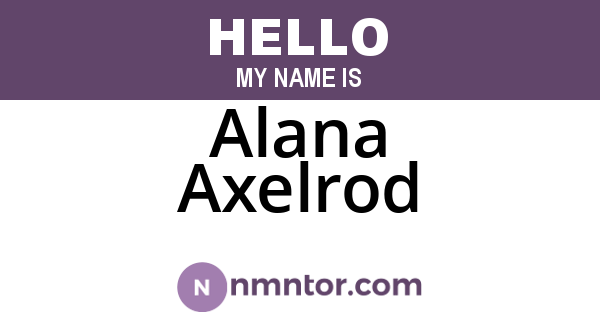Alana Axelrod