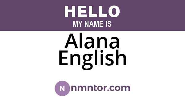 Alana English