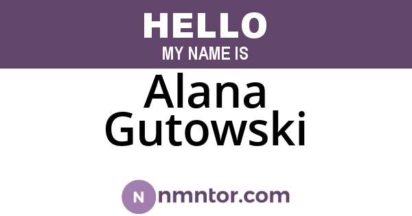 Alana Gutowski