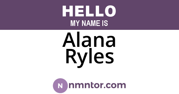 Alana Ryles