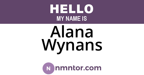 Alana Wynans