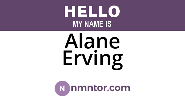 Alane Erving