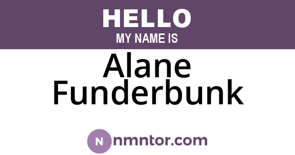 Alane Funderbunk