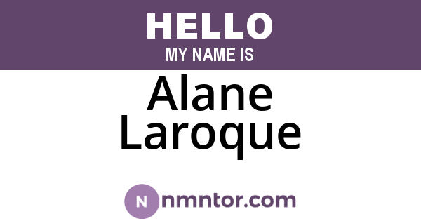 Alane Laroque