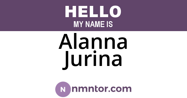 Alanna Jurina
