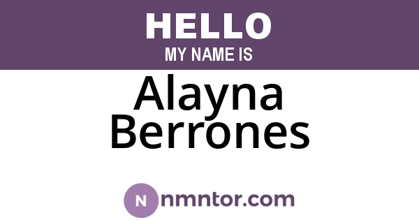 Alayna Berrones