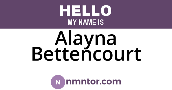 Alayna Bettencourt