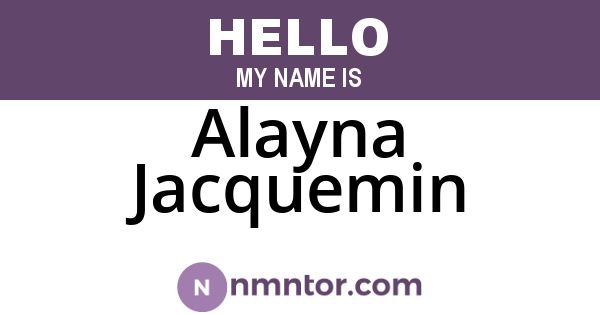 Alayna Jacquemin