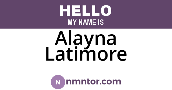 Alayna Latimore