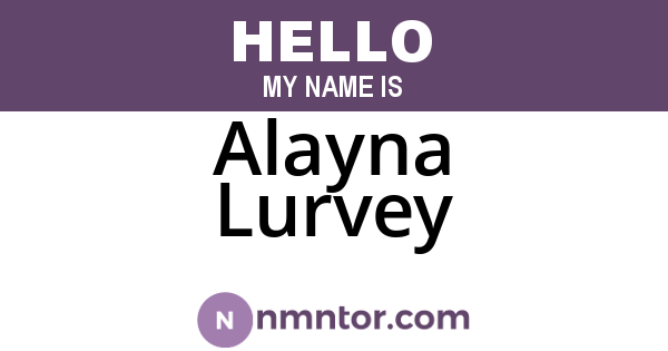 Alayna Lurvey