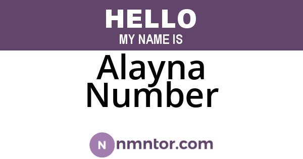 Alayna Number