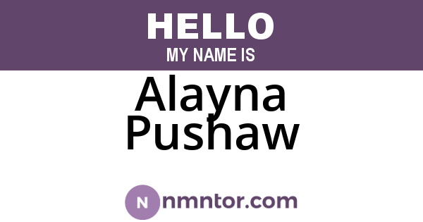 Alayna Pushaw
