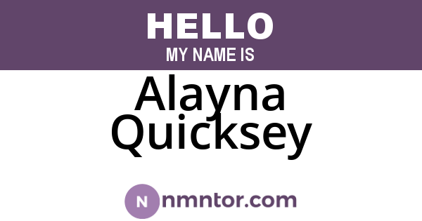 Alayna Quicksey