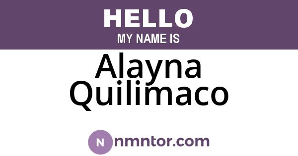 Alayna Quilimaco