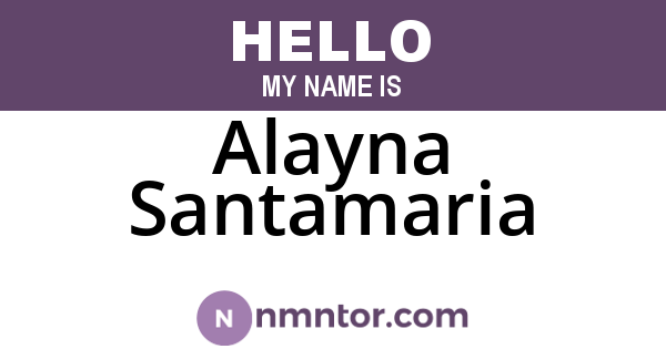Alayna Santamaria