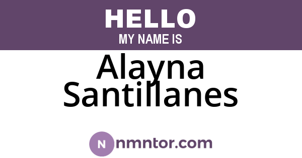 Alayna Santillanes