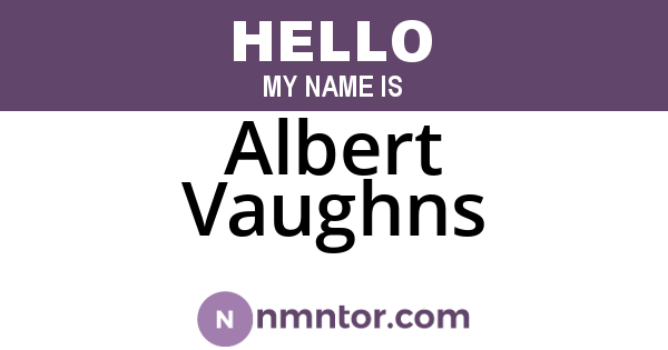 Albert Vaughns
