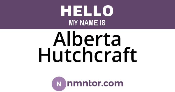 Alberta Hutchcraft