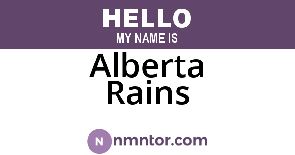 Alberta Rains