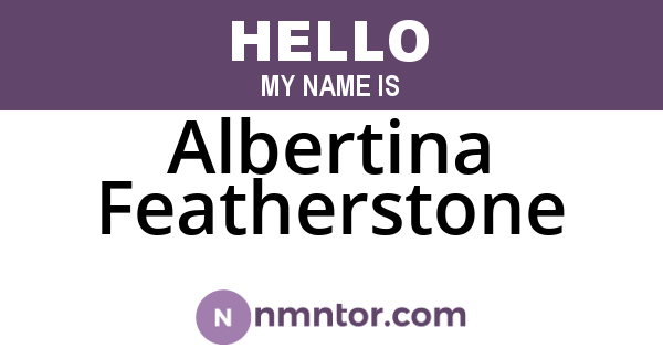 Albertina Featherstone
