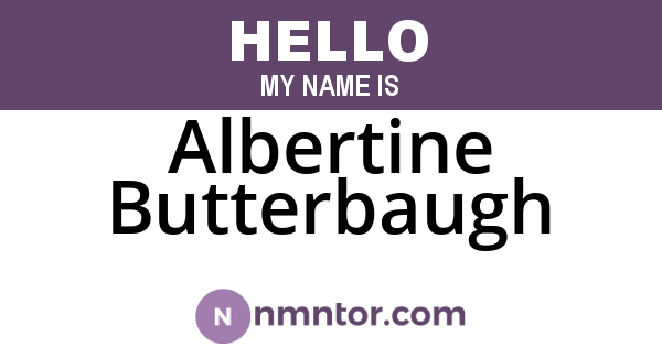 Albertine Butterbaugh