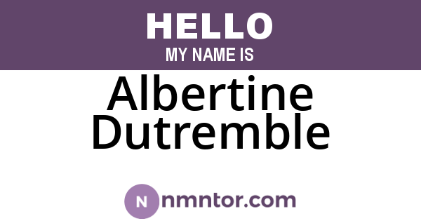 Albertine Dutremble