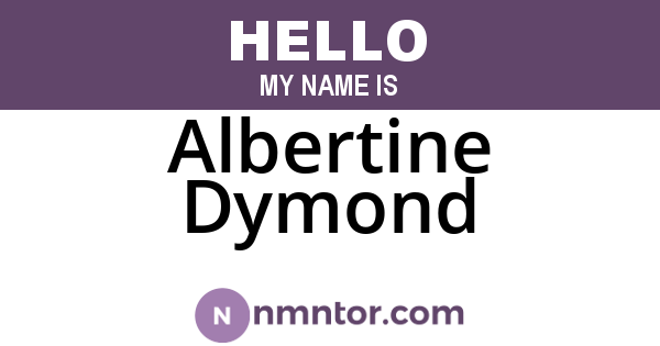 Albertine Dymond