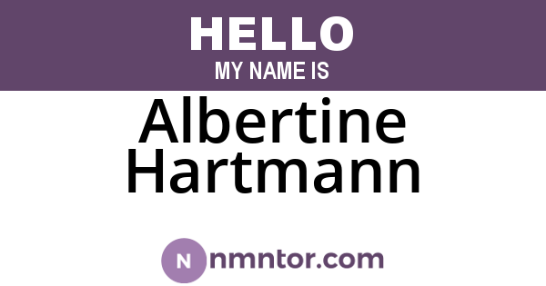 Albertine Hartmann