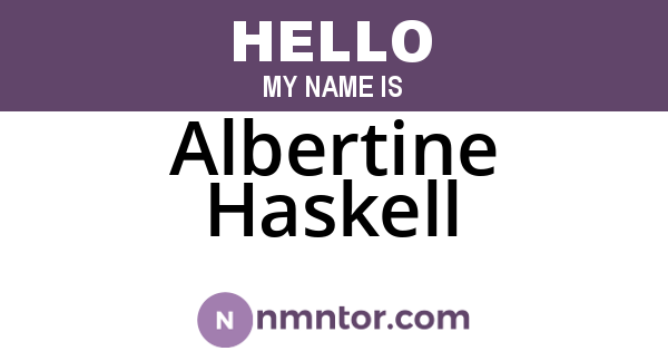 Albertine Haskell